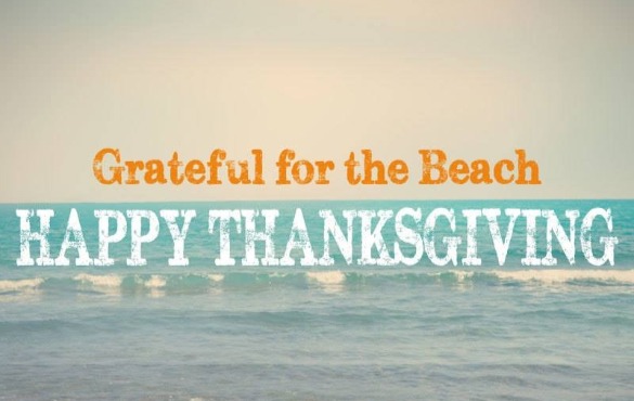 Grateful for the Beach Happy Thanksgiving | Plumlee Realty