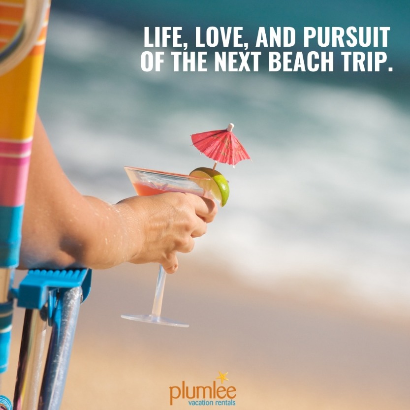 beach quotes | Plumlee Vacation Rentals