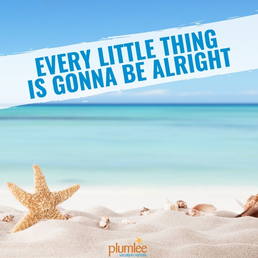 Beach Quotes | Plumlee Vacation Rentals