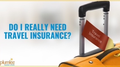 Do I really need travel insurance? | Plumlee Vacations Indian Rocks Beach Rentals