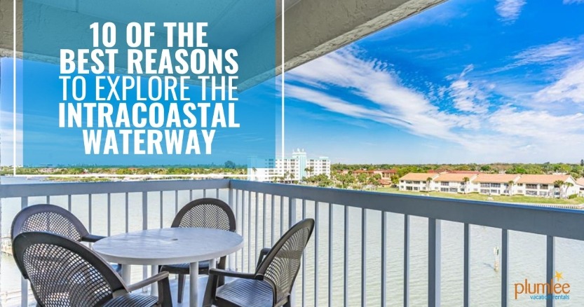 10 of the Best Reasons to Explore the Intracoastal Waterway
