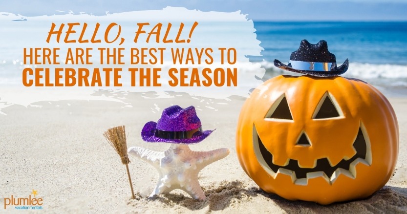 Hello, Fall! Here Are the Best Ways to Celebrate the Season