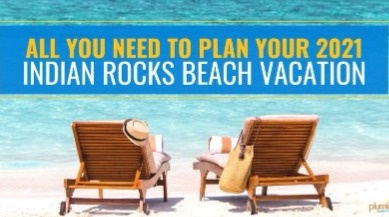 All You Need to Plan Your 2021 Indian Rocks Beach Vacation | Plumlee Vacations