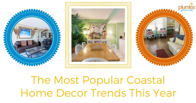 The Most Popular Coastal Home Decor Trends This Year | Plumlee Vacation Rentals