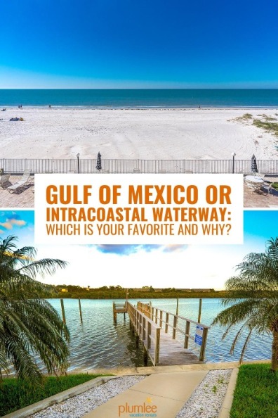 Gulf of Mexico or Intracoastal Waterway: Which is Your Favorite and Why?