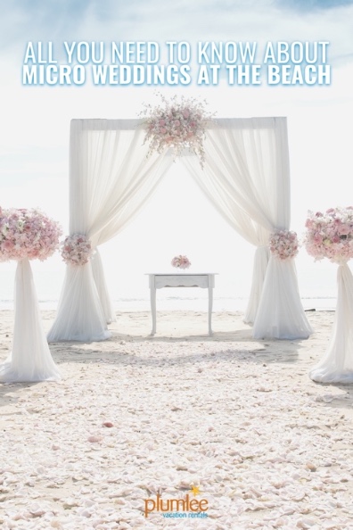 All You Need to Know About Micro Weddings at the Beach